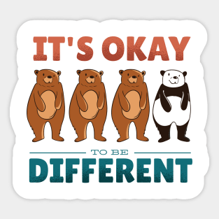 DIFFERENT BEARS QUOTE Sticker